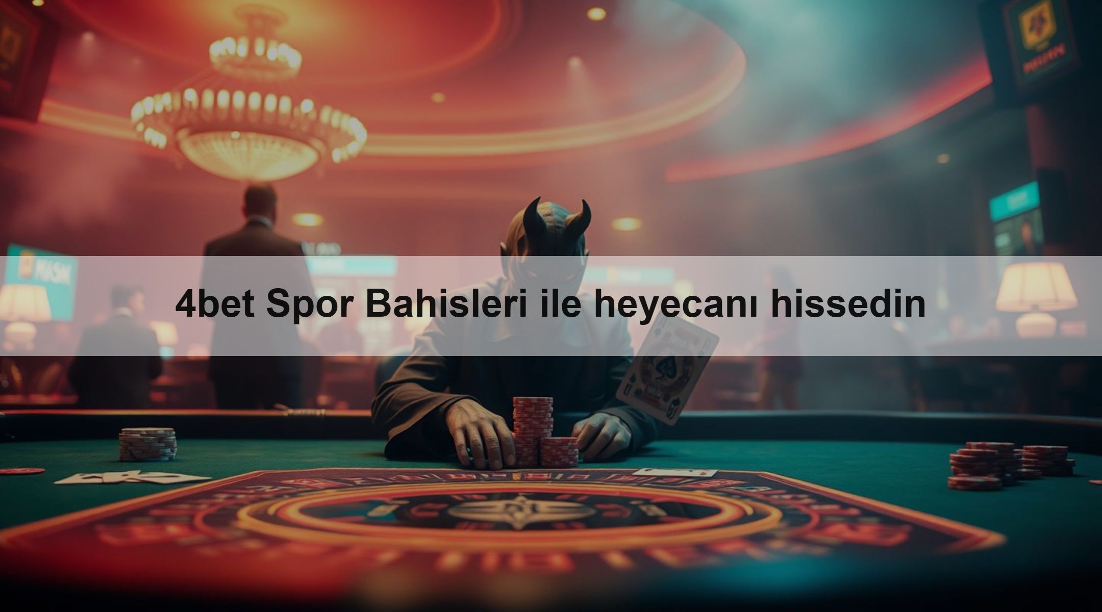 4bet Spor Bahisleri ile heyecanı hissedin
