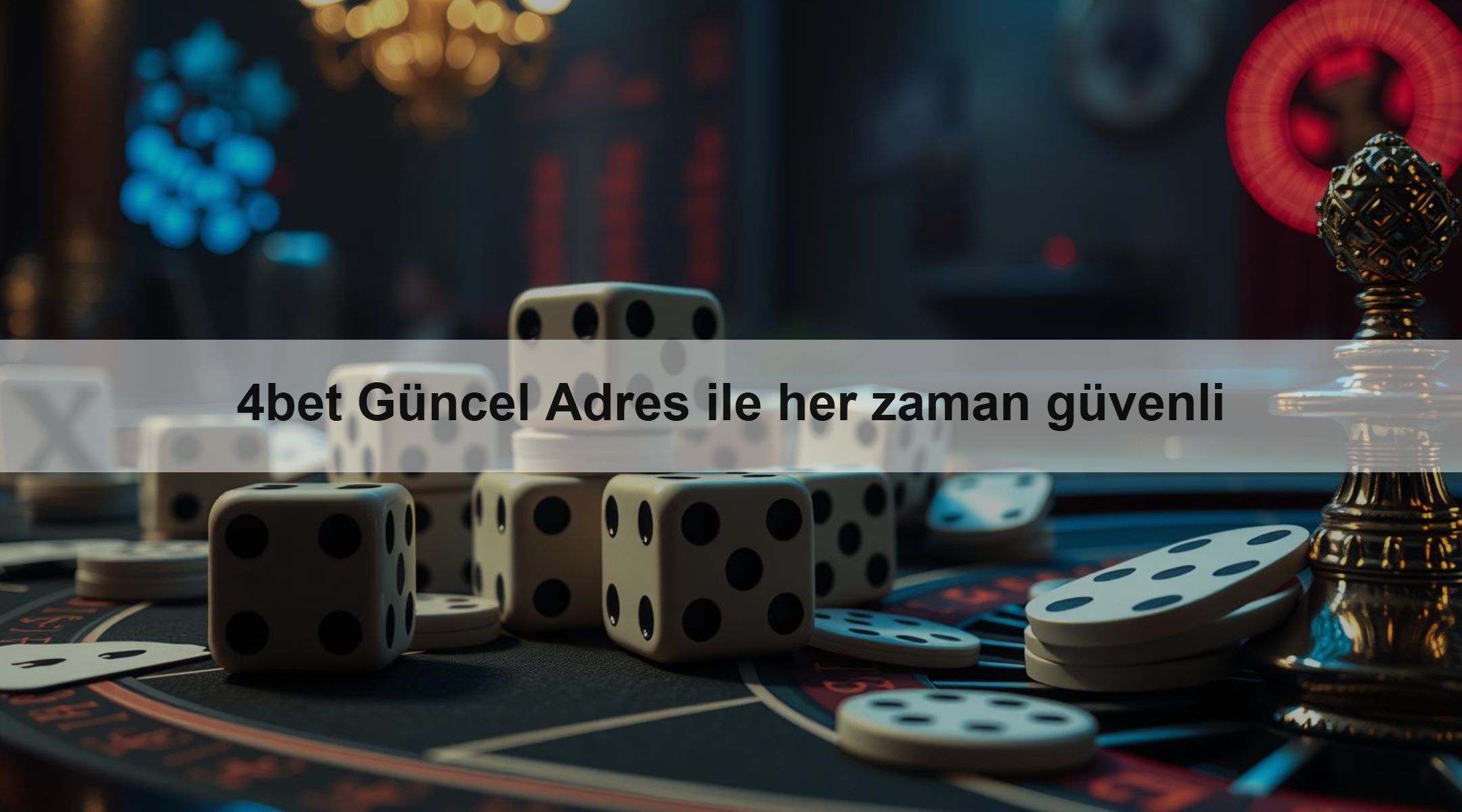 4bet Güncel Adres ile her zaman güvenli