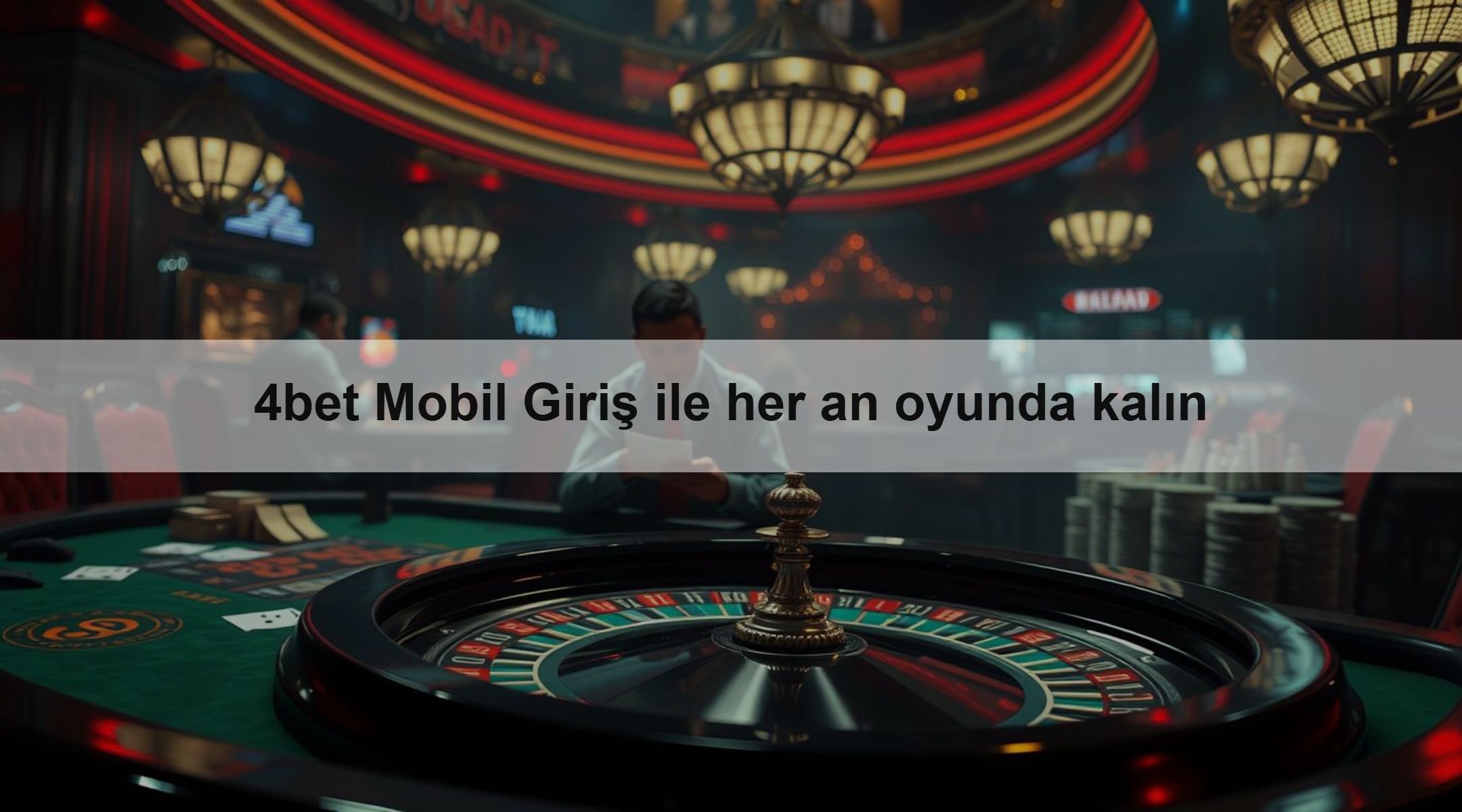 4bet Mobil Giriş ile her an oyunda kalın