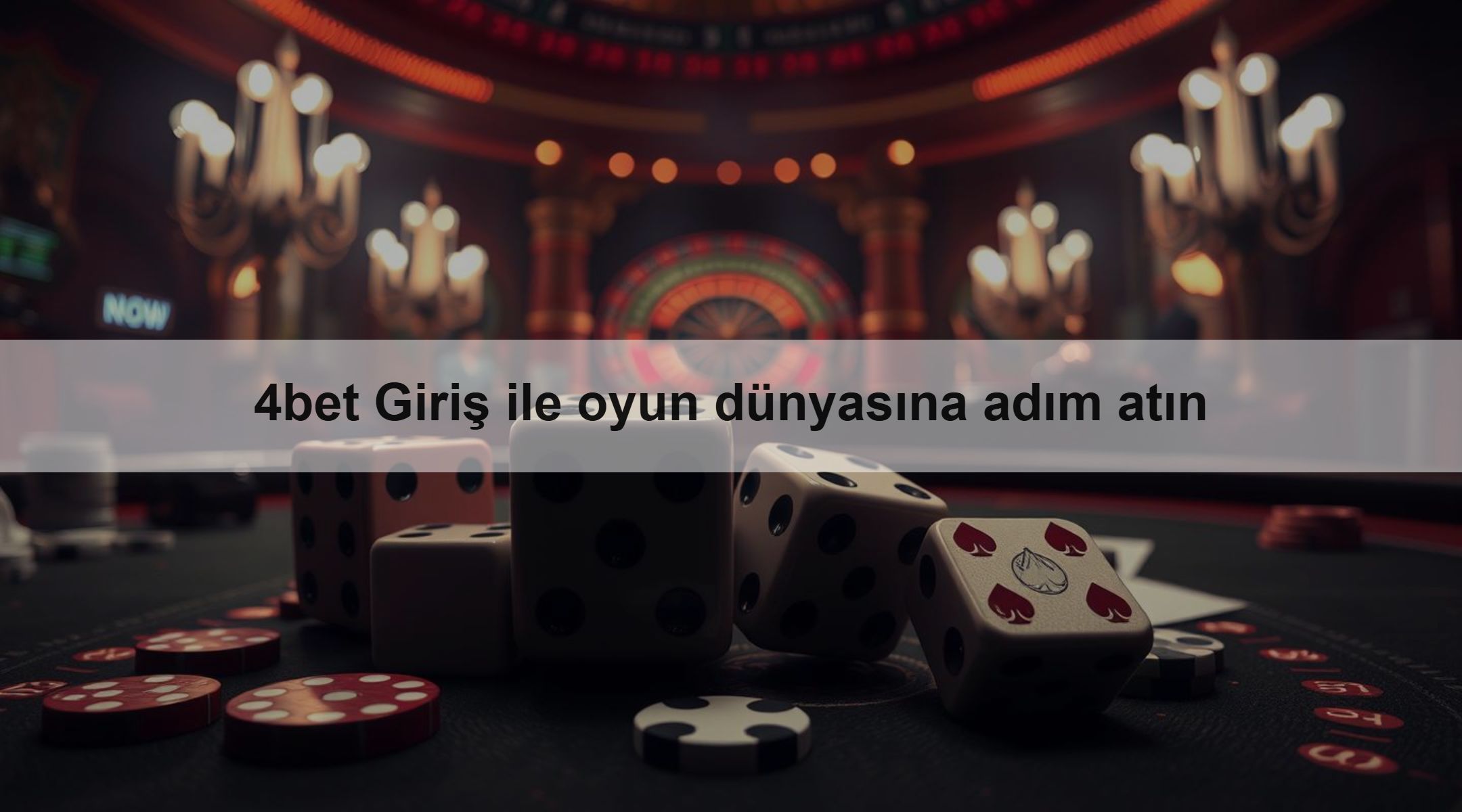4bet Giriş ile oyun dünyasına adım atın